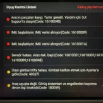 DJI Drone Aracın Parçaları Kayıp Hatası Ekranı